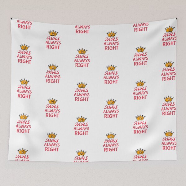 Item preview, Copy of MR. Right .. MRS. Always Right designed and sold by ThinkAndReflect.