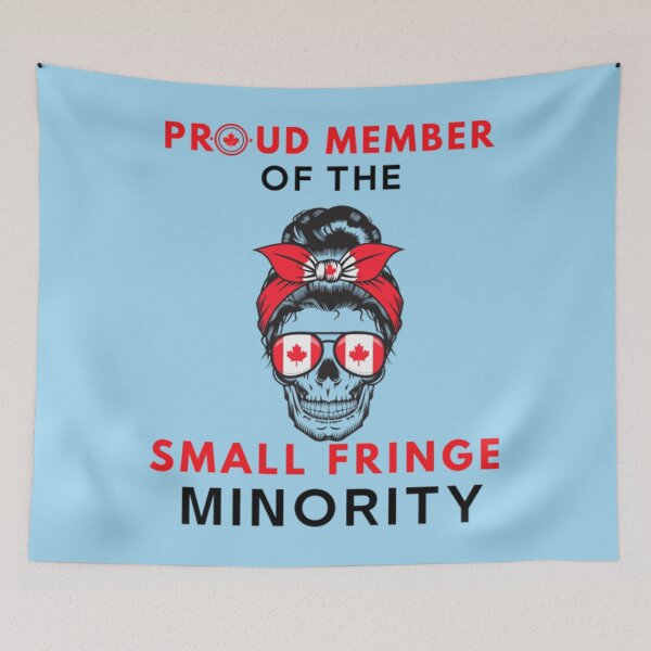 Item preview, Proud Member of the Fringe Minority Small Fringe Minority Canada Freedom Convoy   designed and sold by ShirtLoaff.