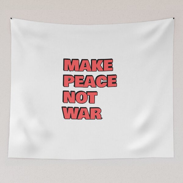 Item preview, Make Peace Not War  designed and sold by Inspirationmotivation.