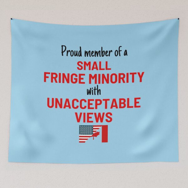 Item preview, Proud member of a small fringe minority with unacceptable views designed and sold by ShirtLoaff.