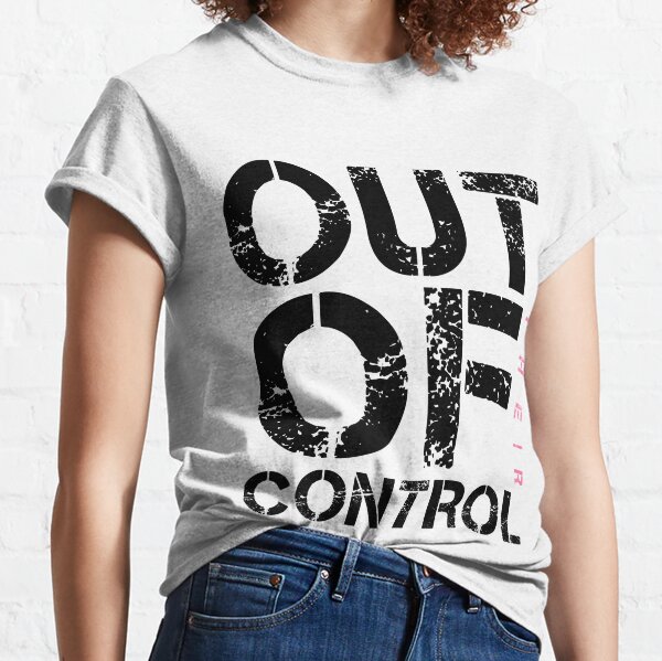 Out Of Control Clothing for Sale | Redbubble