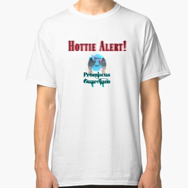 Hottie Alert! Classic T-Shirt