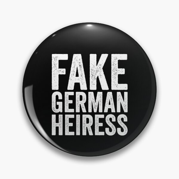 Item preview, Fake German Heiress Shirt, Funny Inventing Anna Delvey Shirt, Anna Sorokin Shirt, Tinder Swindler Merch Shirt, Gift for German, German Shirt designed and sold by aymob.