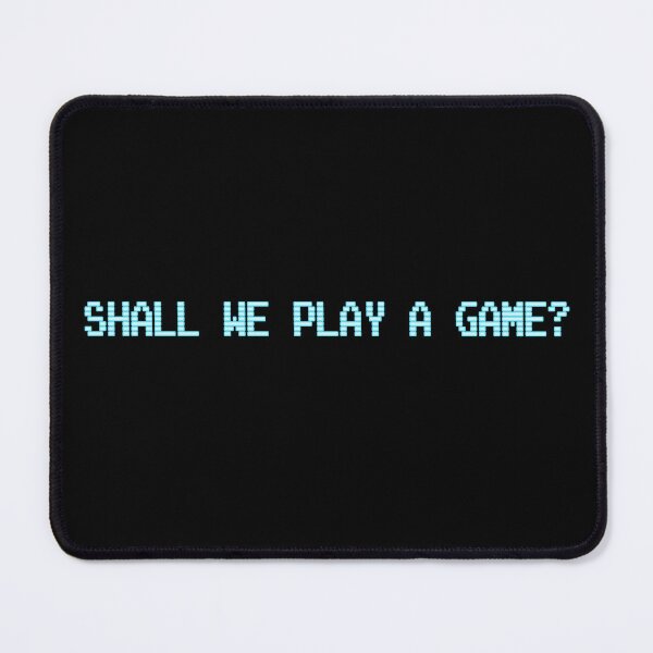 Item preview, Shall We Play a Game? designed and sold by Meta Cortex.