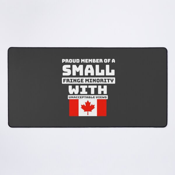 Item preview, Proud Member Of Small Fringe Minority With Unacceptable Views designed and sold by ShirtLoaff.