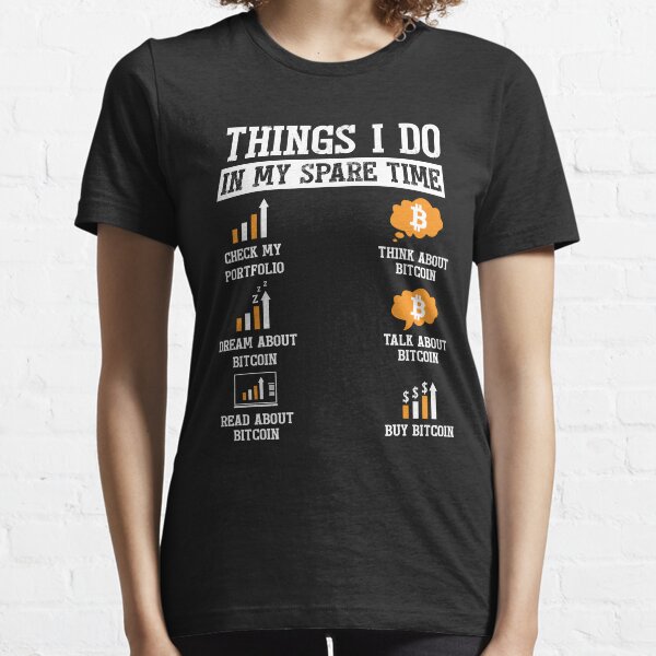 Item preview, Things I Do In My Spare Time Bitcoin Shirt, Funny Crypto Investing Shirt, Cryptocurrency Shirt, Stock Market Shirt, HODL Shirt, NFT Shirt designed and sold by aymob.