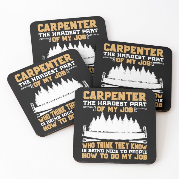 Item preview, Carpenter The Hardest Part Of My Job Who Think designed and sold by Joxxio.