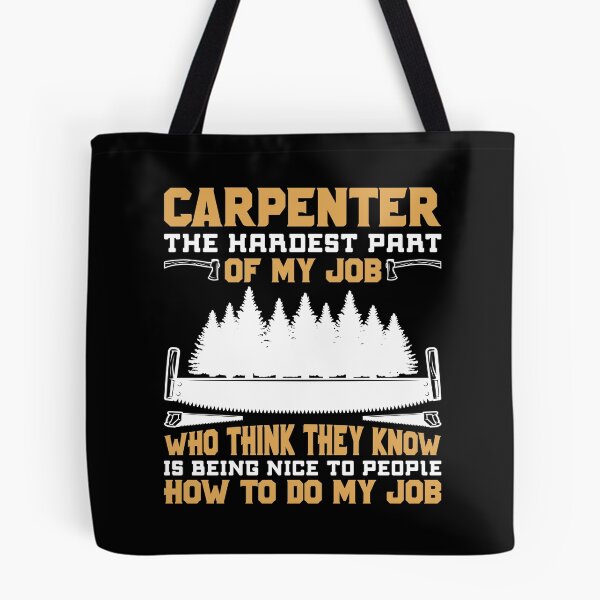 Item preview, Carpenter The Hardest Part Of My Job Who Think designed and sold by Joxxio.