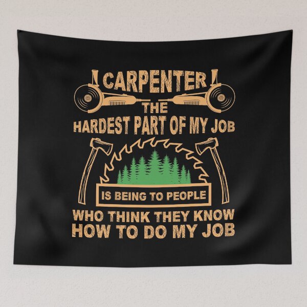 Item preview, Carpenter The Hardest Part Of My Job Being People designed and sold by Joxxio.