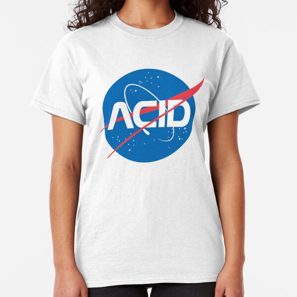 Acid vs Nasa Classic T-Shirt