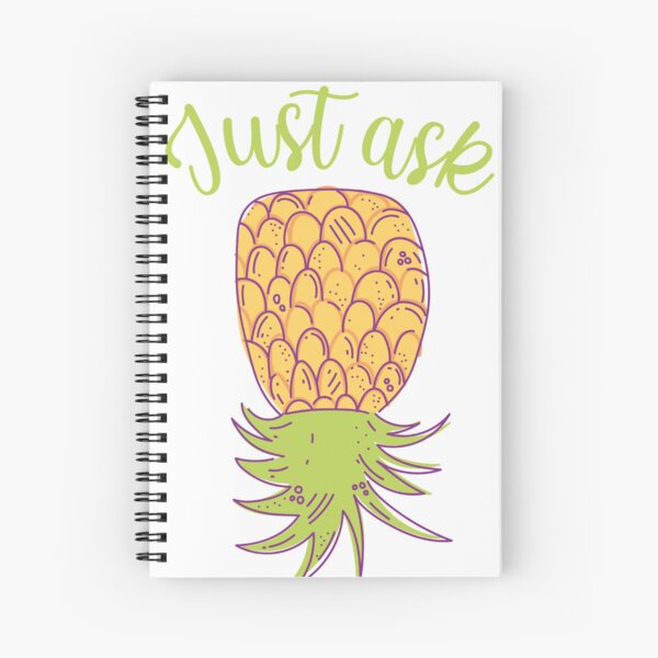 Item preview, Upside Down Pineapple: Just Ask designed and sold by beefrancky.