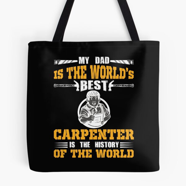 Item preview, My Dad Is The World Best Carpenter Is The History Of The World designed and sold by Joxxio.