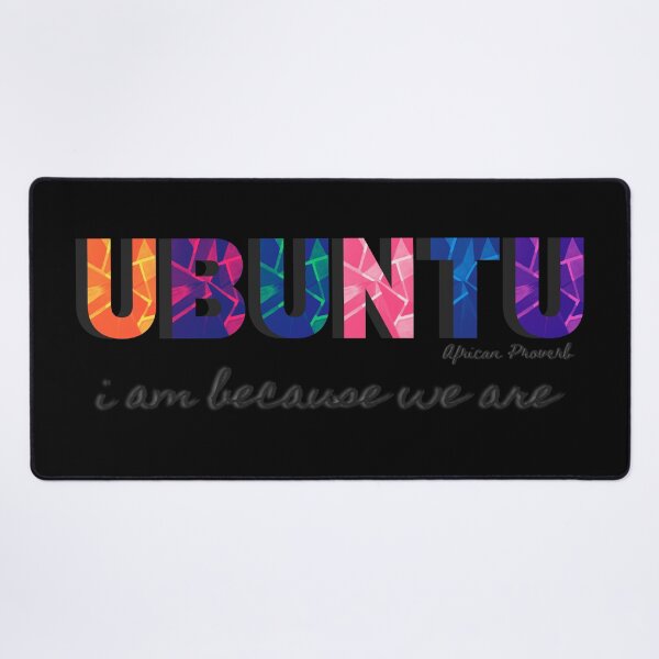 Item preview, UBUNTU - I AM BECAUSE WE ARE designed and sold by LusDigiArt.