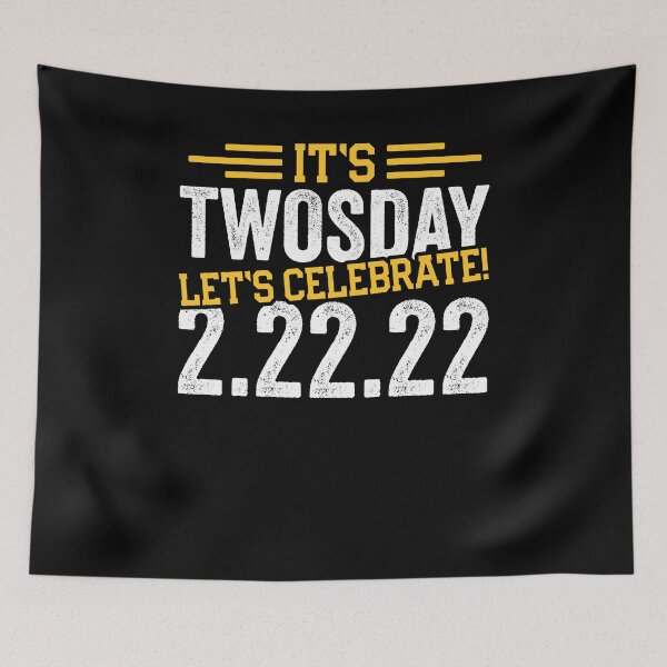 Item preview, Its Twosday My Birthday 2.22.22 Shirt, Twosday Birthday 2022 Shirt, February 2nd 2022 Shirt, Tuesday 2-22-22 Shirt, Numerology Date Shirt designed and sold by aymob.