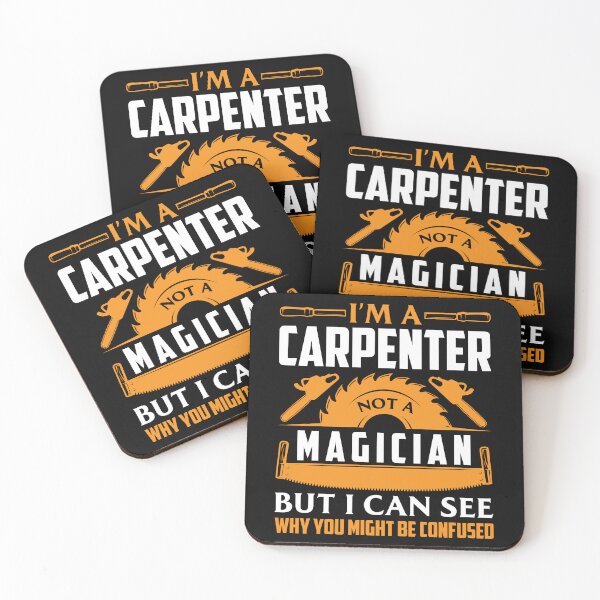 Item preview, I'm A Carpenter Not A Magician But I Can see Why designed and sold by Joxxio.