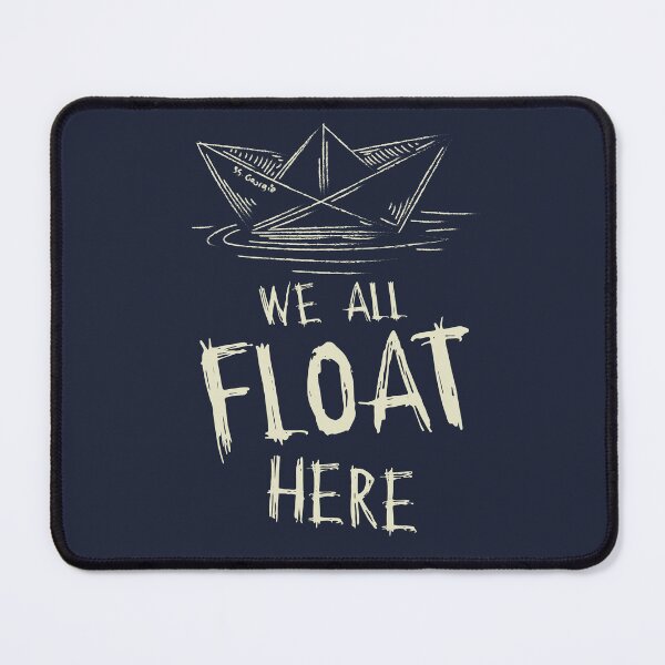 Item preview, SS Georgie Paper Boat We All Float Here Quote designed and sold by McPod.