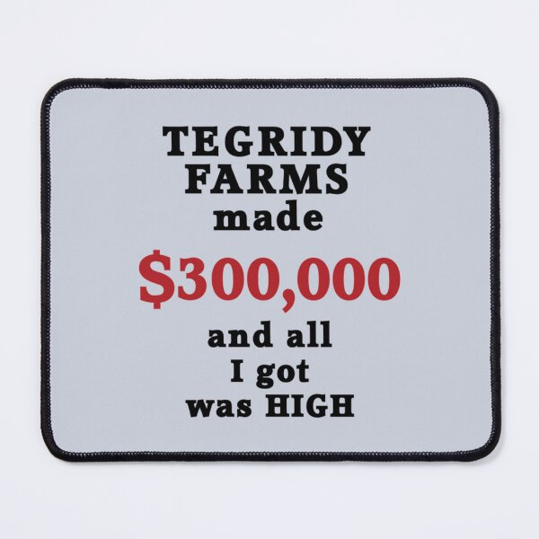 Item preview, Tegridy Farms 300k  designed and sold by Z0naShirt.