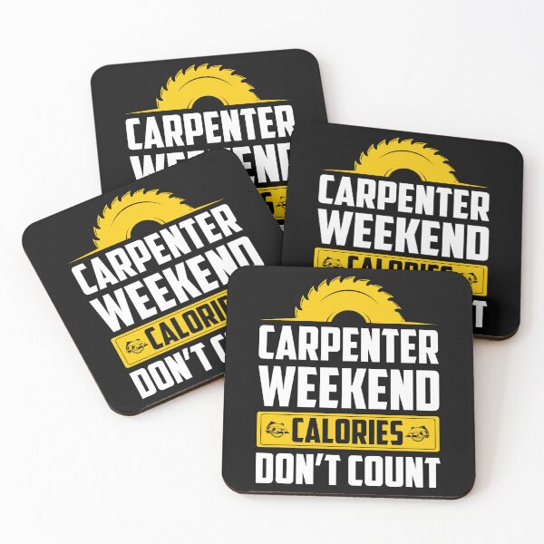 Item preview, Carpenter Weekend Calories Don't Count designed and sold by Joxxio.