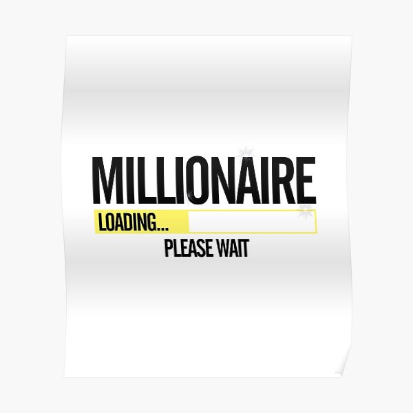 Millionaire Loading Please Wait Poster