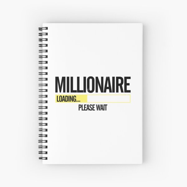 Millionaire Loading Please Wait Spiral Notebook