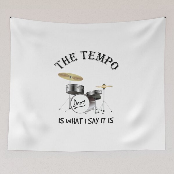 Item preview, Copy of The Tempo Is What I Say It Is designed and sold by beefrancky.