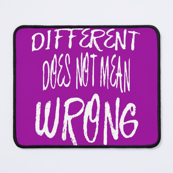 Item preview, Different Does Not Mean Wrong White Scribbled Quote designed and sold by taiche.