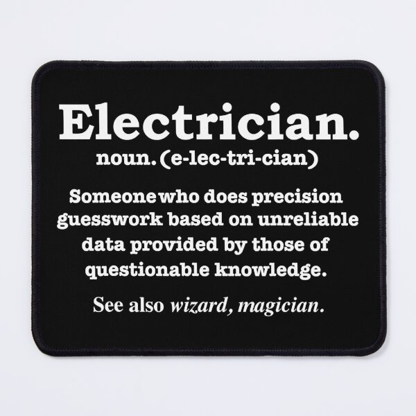 Item preview, Electrician Definition designed and sold by SageTobias.