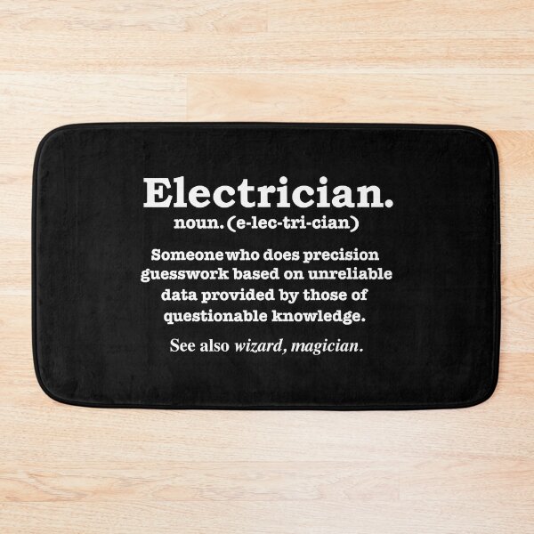 Item preview, Electrician Definition designed and sold by SageTobias.