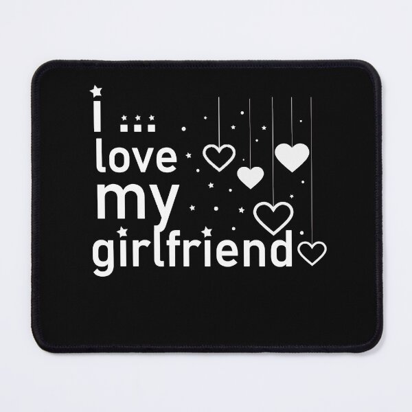 Item preview, I Love My Girlfriend designed and sold by Housestore.