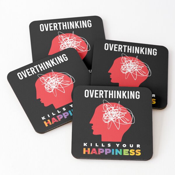Item preview, Overthinking Kills Your Happiness        designed and sold by QuriousShopp.
