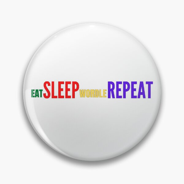 Item preview, Eat Sleep Wordle Repeat  designed and sold by Kikruw.