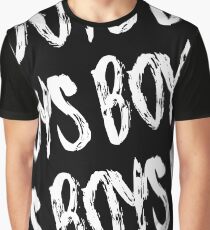 Boys Boys Boys Graphic T-Shirt