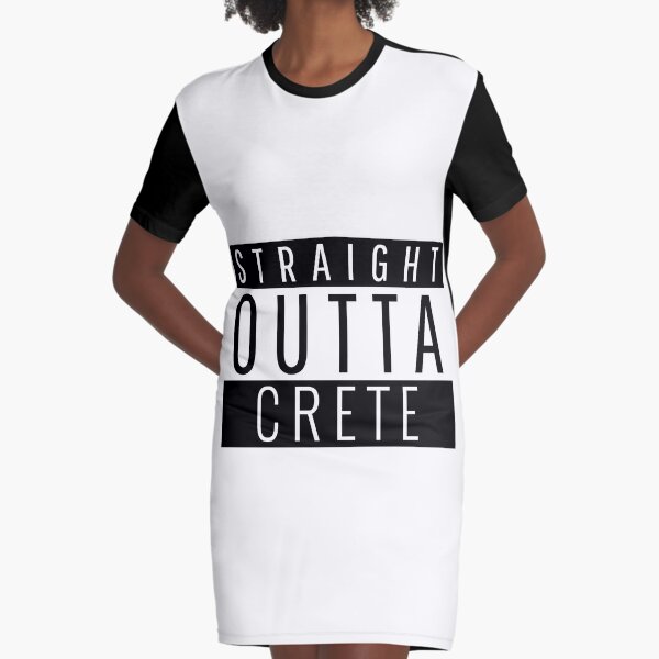 Straight Outta Crete Illinois Crete IL Graphic T-Shirt Dress