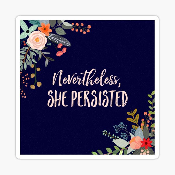 Vista previa del artículo con la obra «Sin embargo, ella persistió», diseñado y vendido por kimberlyfaye.