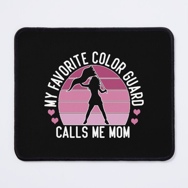 Item preview, My Favorite Color Guard Calls Me Mom , Funny Vintage Color Guard designed and sold by SaliDesigner.