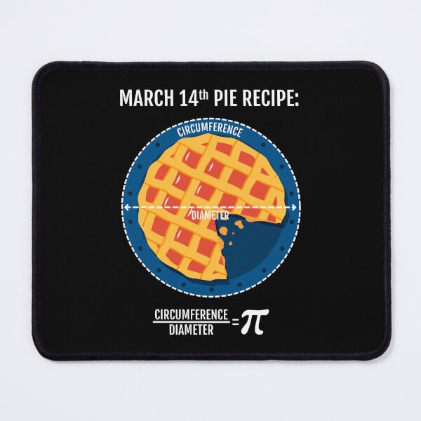Item preview, March14th Pie Recipe: Circumference / Diameter = Pi designed and sold by Happy Puppy Print On Demand.
