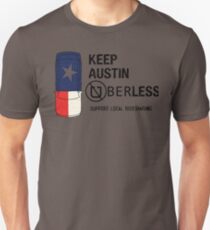 Keep Austin UberLess Unisex T-Shirt
