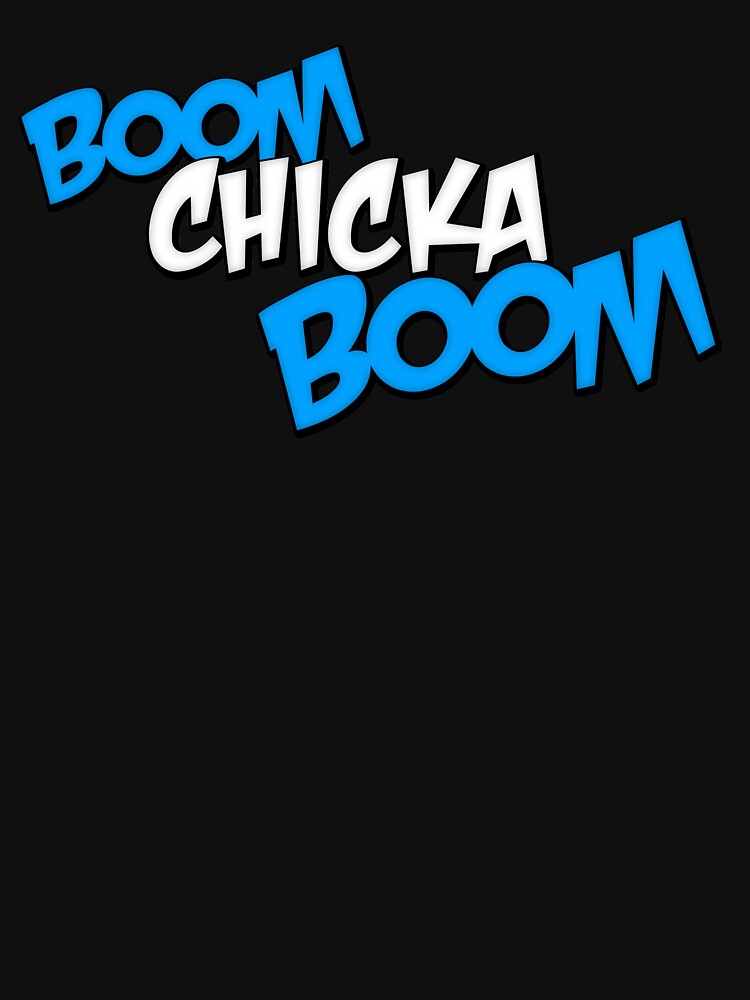 Boom Chicka Boom by recreationpros