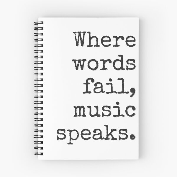 Item preview, Where Words Fail, Music Speaks designed and sold by bloody-L.
