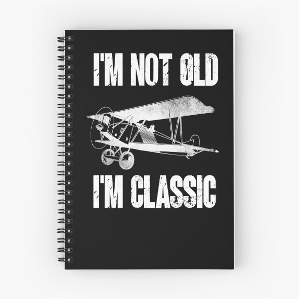 Item preview, I Am Not Old, I Am Classic designed and sold by sbachstroem.
