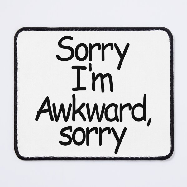 Item preview, sorry i'm awkward designed and sold by justplainwords.