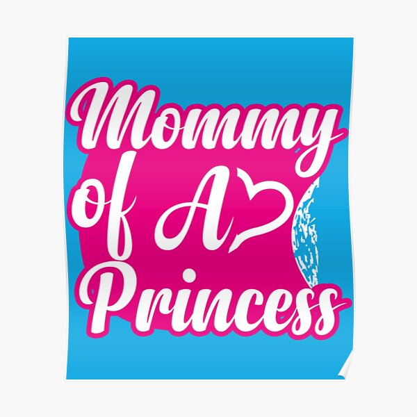 Mommy Of A Princess Shirt Daughter Of A Queen Mommys Little Princess Endingmother Of 7701