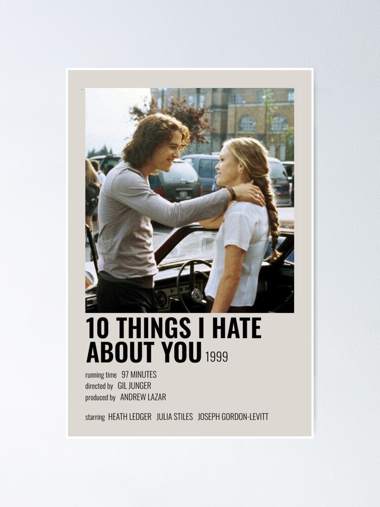 10 Things I Hate About You Poster for Sale by SadieGislason