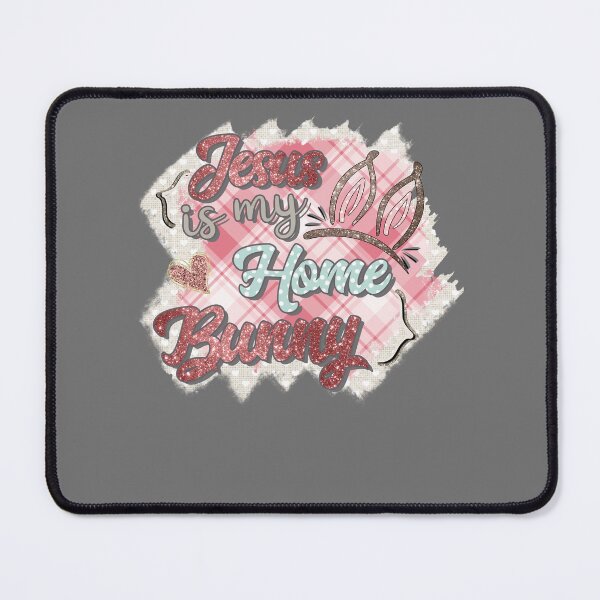 Item preview, Jesus is My Home Bunny designed and sold by T-Hand141Homestead.