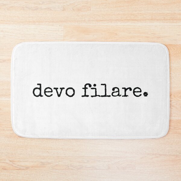 Item preview, Devo Filare Italian Sayings designed and sold by MSA-42.