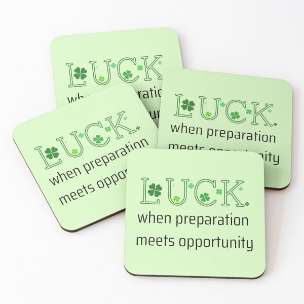 Item preview, Saint Patrick's day Luck - when preparation meets opportunity  designed and sold by DigitalArtTrend.