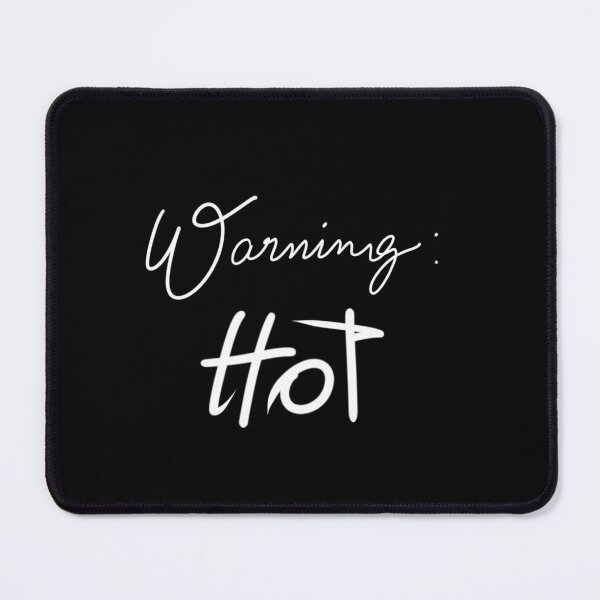 Item preview, warning hot designed and sold by InmyOwnwords.