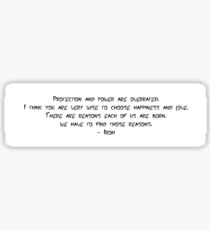 Iroh quote - Avatar the last airbender Sticker
