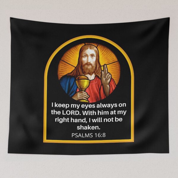 Item preview, Bible Verse I Keep My Eyes Always On The Lord Psalms 16 8 designed and sold by RGRamsey.