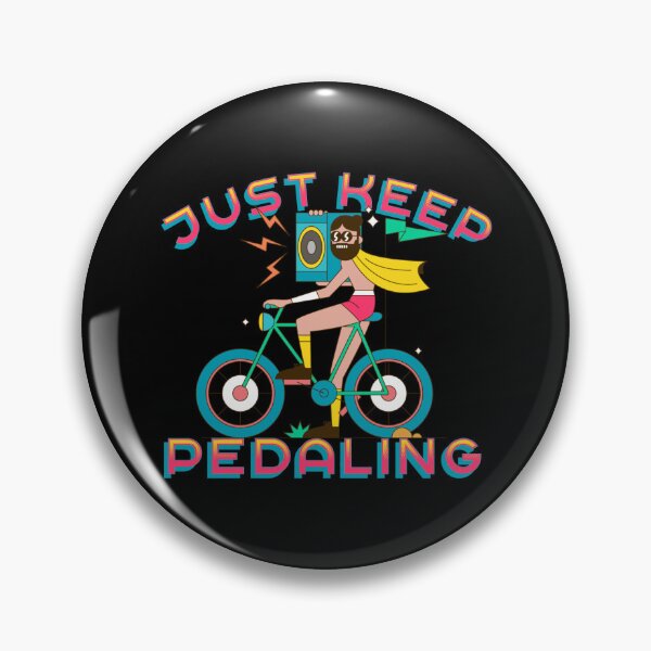 Item preview, Retro Just keep Pedaling designed and sold by PincGeneral.